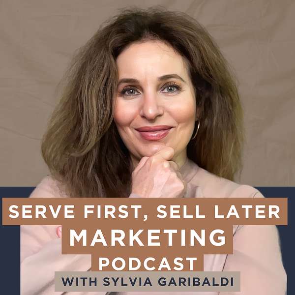 Woman promoting the 'Serve First, Sell Later' marketing podcast.